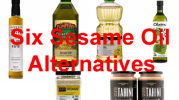 Six Sesame Oil Alternatives