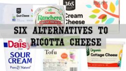 Six Alternatives to Ricotta Cheese